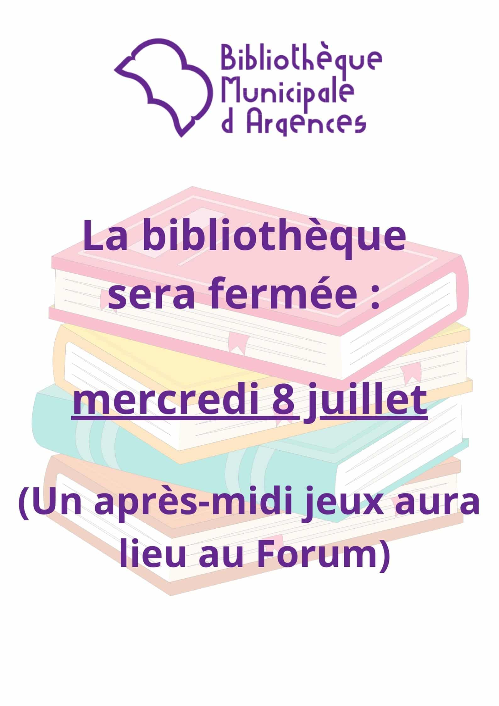 2026-07-08 fermeture bib
